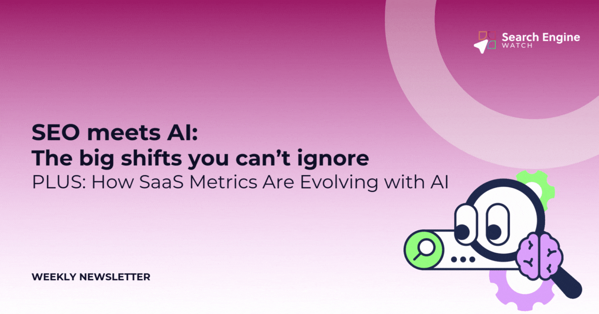 🔥 SEO meets AI: The big shifts you can’t ignore | SEW Weekly Digest